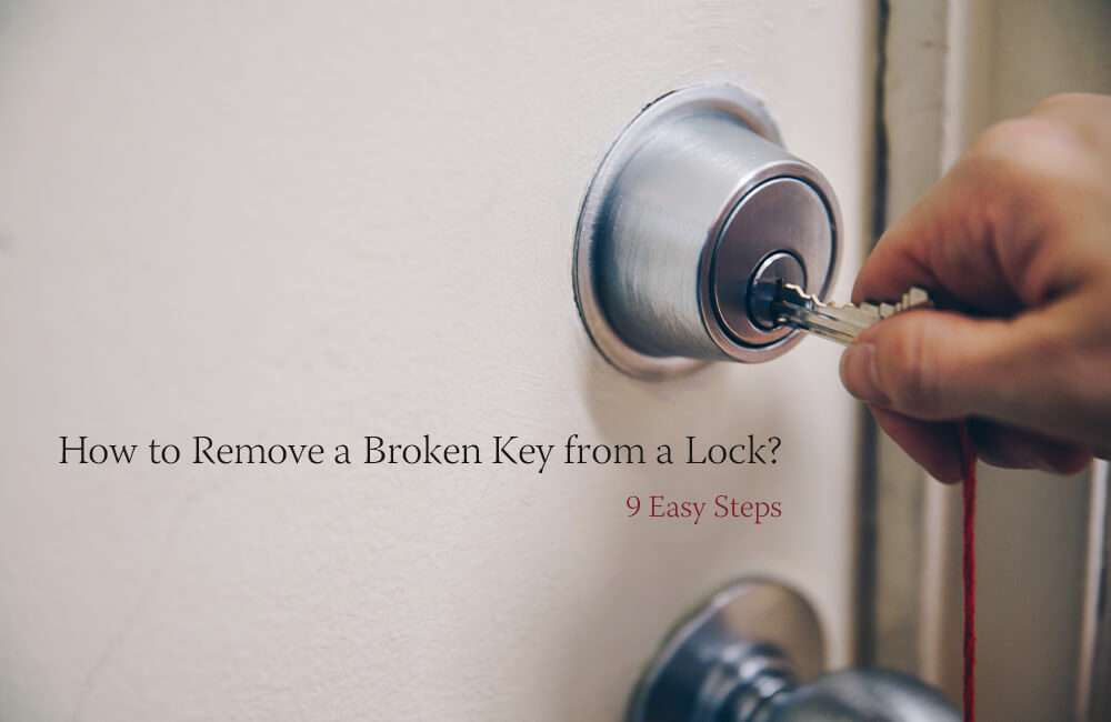 how to remove a broken key from a lock