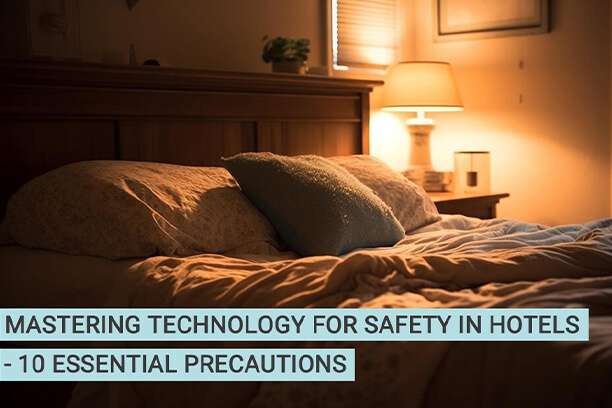 technology for safety in hotels