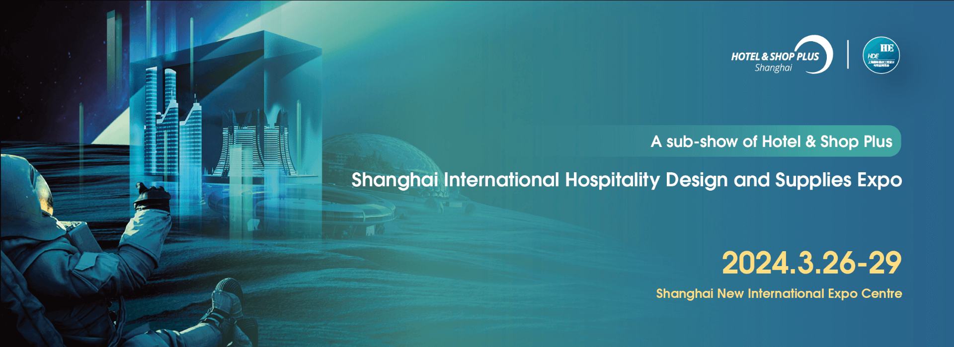 2024 Shanghai International Hotel Design and Supplies Expo